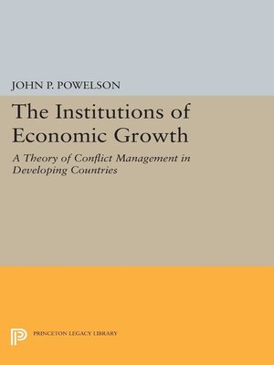 cover image of The Institutions of Economic Growth